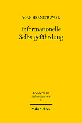 Hermstrüwer |  Informationelle Selbstgefährdung | eBook | Sack Fachmedien