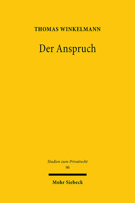 Winkelmann | Winkelmann, T: Anspruch | Buch | 978-3-16-159773-2 | sack.de