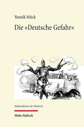 Mück |  Die "Deutsche Gefahr" | eBook | Sack Fachmedien
