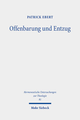 Ebert |  Offenbarung und Entzug | eBook | Sack Fachmedien