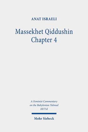 Israeli / Yisre?eli / Fisher |  Massekhet Qiddushin Chapter 4 | Buch |  Sack Fachmedien