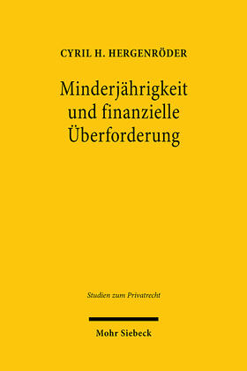 Hergenröder |  Minderjährigkeit und finanzielle Überforderung | Buch |  Sack Fachmedien