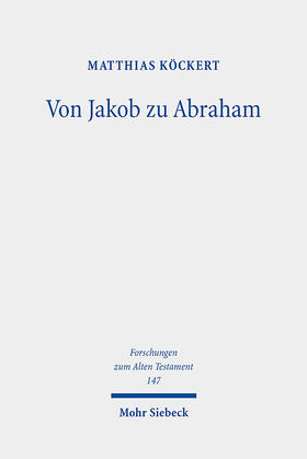 Köckert |  Köckert, M: Von Jakob zu Abraham | Buch |  Sack Fachmedien