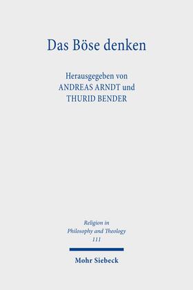 Arndt / Bender |  Das Böse denken | Buch |  Sack Fachmedien