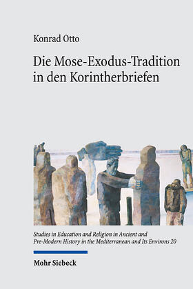 Otto |  Die Mose-Exodus-Tradition in den Korintherbriefen | eBook | Sack Fachmedien