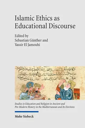 Günther / El Jamouhi | Islamic Ethics as Educational Discourse | E-Book | sack.de