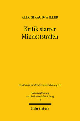 Giraud-Willer |  Giraud-Willer, A: Kritik starrer Mindeststrafen | Buch |  Sack Fachmedien
