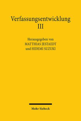 Jestaedt / Suzuki |  Verfassungsentwicklung III | eBook | Sack Fachmedien