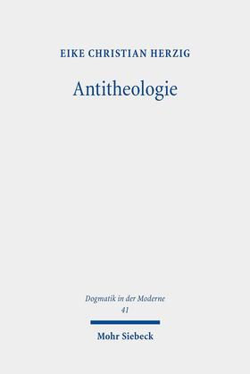 Herzig |  Antitheologie | eBook | Sack Fachmedien
