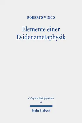 Vinco |  Elemente einer Evidenzmetaphysik | eBook | Sack Fachmedien