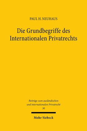 Neuhaus |  Die Grundbegriffe des Internationalen Privatrechts | eBook | Sack Fachmedien