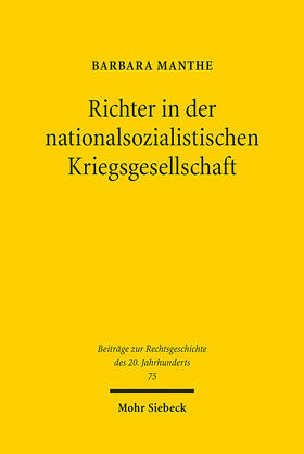 Manthe |  Richter in der nationalsozialistischen Kriegsgesellschaft | eBook | Sack Fachmedien