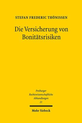 Thönissen |  Die Versicherung von Bonitätsrisiken | eBook | Sack Fachmedien