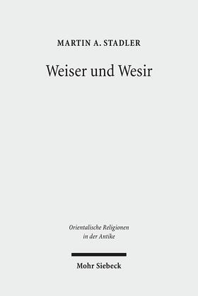 Stadler |  Weiser und Wesir | eBook | Sack Fachmedien