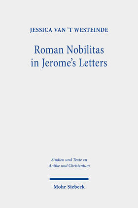 van 't Westeinde |  Roman Nobilitas in Jerome's Letters | eBook | Sack Fachmedien