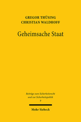 Thüsing / Waldhoff |  Geheimsache Staat | eBook | Sack Fachmedien