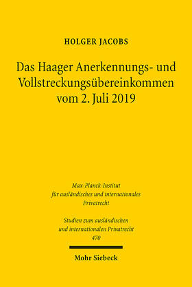 Jacobs | Jacobs, H: Haager Anerkennungs- und Vollstreckungsübereinkom | Buch | 978-3-16-160887-2 | sack.de
