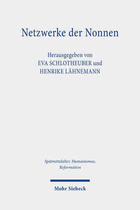 Schlotheuber / Lähnemann / Trettin |  Netzwerke der Nonnen | Buch |  Sack Fachmedien
