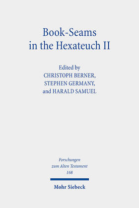 Berner / Germany / Samuel |  Book-Seams in the Hexateuch II | Buch |  Sack Fachmedien