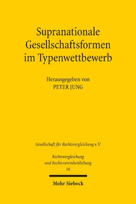 Jung |  Supranationale Gesellschaftsformen im Typenwettbewerb | eBook | Sack Fachmedien