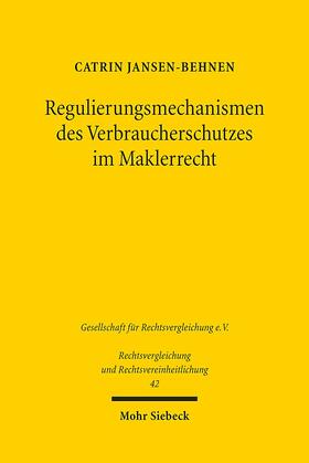 Jansen-Behnen |  Regulierungsmechanismen des Verbraucherschutzes im Maklerrecht | eBook | Sack Fachmedien