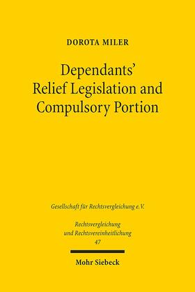 Miler | Dependants' Relief Legislation and Compulsory Portion | E-Book | sack.de