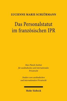 Schlürmann |  Das Personalstatut im französischen IPR | eBook | Sack Fachmedien