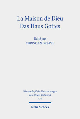 Grappe |  La Maison de Dieu / Das Haus Gottes | Buch |  Sack Fachmedien