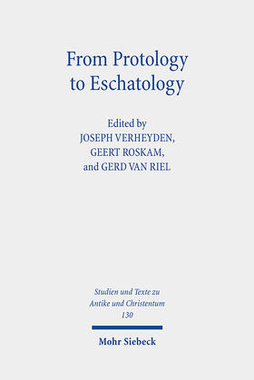 Verheyden / Roskam / Van Riel |  From Protology to Eschatology | Buch |  Sack Fachmedien