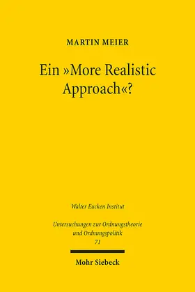 Meier |  Ein "More Realistic Approach"? | Buch |  Sack Fachmedien