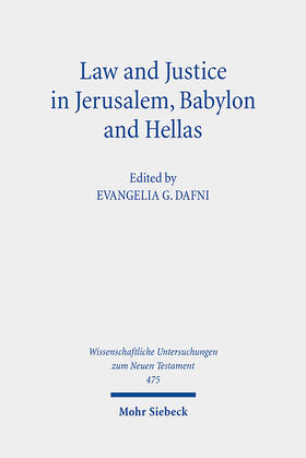 Dafni / Daphne¯ |  Law and Justice in Jerusalem, Babylon and Hellas | Buch |  Sack Fachmedien