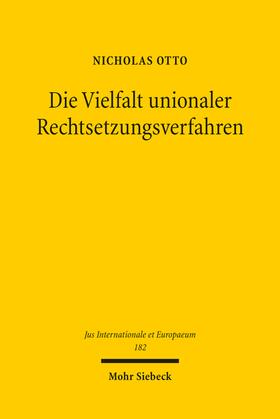 Otto |  Die Vielfalt unionaler Rechtsetzungsverfahren | eBook | Sack Fachmedien