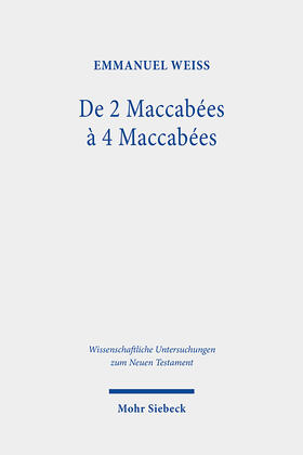 Weiss |  De 2 à 4 Maccabées | Buch |  Sack Fachmedien