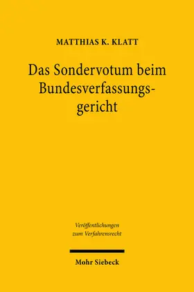 Klatt |  Das Sondervotum beim Bundesverfassungsgericht | eBook | Sack Fachmedien