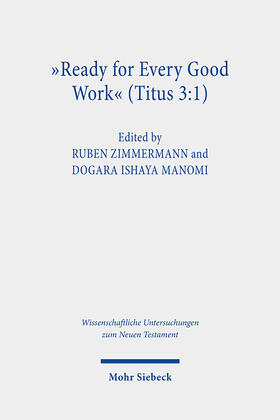 Zimmermann / Manomi |  "Ready for Every Good Work" (Titus 3:1) | Buch |  Sack Fachmedien