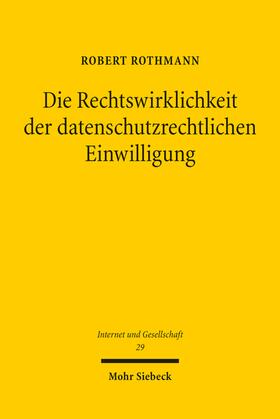 Rothmann |  Die Rechtswirklichkeit der datenschutzrechtlichen Einwilligung | eBook | Sack Fachmedien