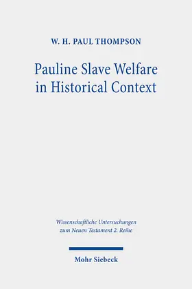 Thompson |  Pauline Slave Welfare in Historical Context | Buch |  Sack Fachmedien