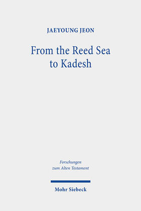 Jeon |  From the Reed Sea to Kadesh | Buch |  Sack Fachmedien