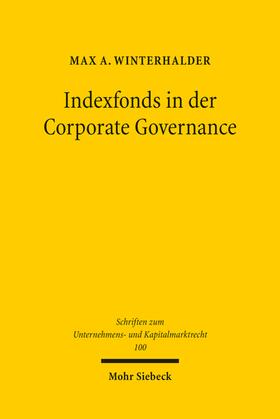 Winterhalder | Winterhalder, M: Indexfonds in der Corporate Governance | Buch | 978-3-16-161244-2 | sack.de