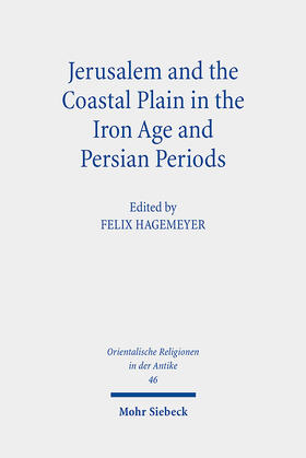 Hagemeyer |  Jerusalem and the Coastal Plain in the Iron Age and Persian Periods | eBook | Sack Fachmedien