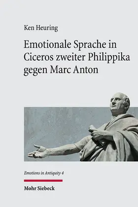 Heuring |  Emotionale Sprache in Ciceros zweiter Philippika gegen Marc Anton | Buch |  Sack Fachmedien