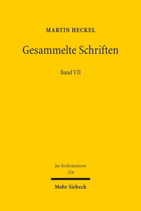 Heckel | Gesammelte Schriften | Buch | 978-3-16-161396-8 | sack.de