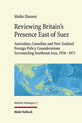 Hausen |  Reviewing Britain's Presence East of Suez | Buch |  Sack Fachmedien