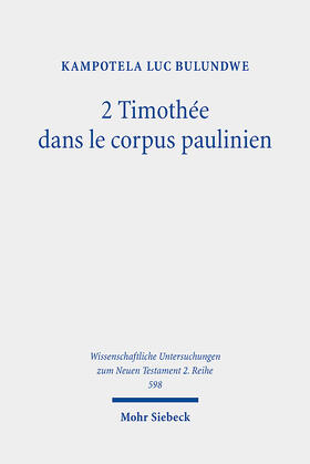 Bulundwe |  2 Timothée dans le corpus paulinien | Buch |  Sack Fachmedien