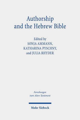 Ammann / Pyschny / Rhyder |  Authorship and the Hebrew Bible | Buch |  Sack Fachmedien