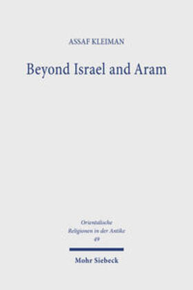 Kleiman |  Beyond Israel and Aram | Buch |  Sack Fachmedien