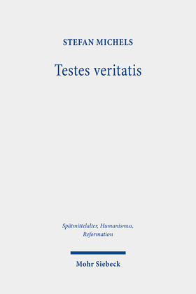 Michels |  Testes veritatis | eBook | Sack Fachmedien