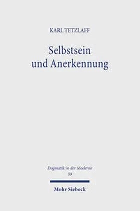 Tetzlaff |  Selbstsein und Anerkennung | Buch |  Sack Fachmedien