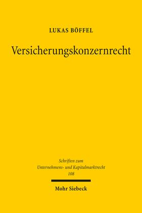 Böffel | Böffel, L: Versicherungskonzernrecht | Buch | 978-3-16-161712-6 | sack.de