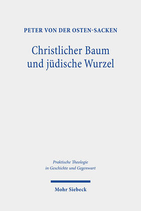 Osten-Sacken |  Christlicher Baum und jüdische Wurzel | eBook | Sack Fachmedien